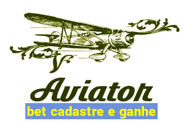 bet cadastre e ganhe